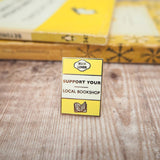 Literary Emporium 'Support Your Local Bookshop' Book Lover Enamel Pin Badge