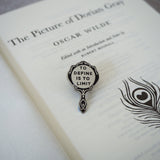 Literary Emporium - The Picture of Dorian Gray Enamel Pin Badge - Gothic Mirror